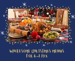 Wholesome Christmas Menus For 6-8 Pax